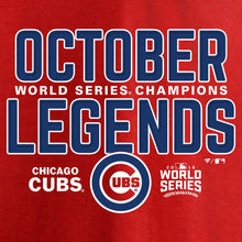 Load image into Gallery viewer, Chicago Cubs 2016 World Series Champions Legends T-Shirt - Red MLB Guys Tee