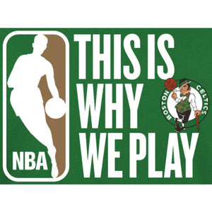 Boston Celtics This Is Why We Play T-Shirt - Kelly Green NBA Guys Tee