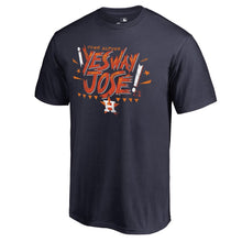 Load image into Gallery viewer, Jose Altuve Houston Astros Player Hometown Collection Yes Way Jose T-Shirt - Navy MLB Guys Tee
